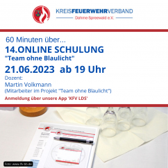 Online Schulung "Vorstellung der Arbeit des Team ohne Blaulicht" LFV Brandenburg e.V.