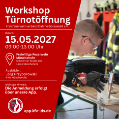 7. Workshop "Türnotöffnung"